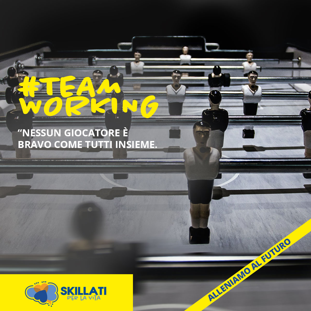 Skillati per la Vita - Team Working